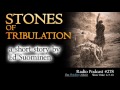 tta podcast 278 the stones of tribulation a short story by ed suominen