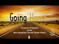 New Apostolic Church Southern Africa | Music - “Going Home” (official)