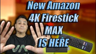 The New Amazon 4K Firestick MAX IS HERE GET IT NOW