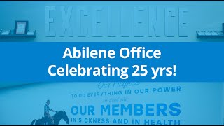 Celebrating a Milestone: 25 Years in Abilene