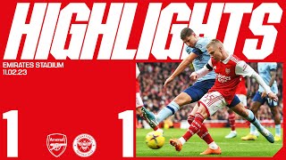HIGHLIGHTS | Arsenal vs Brentford (1-1) | Premier League