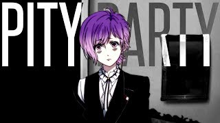 Kanato Sakamaki - Pity Party (HALLOWEEN SPECIAL!!)