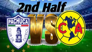 TUDN / PACHUCA VS. AMÉRICA / Liga MX goles 2024