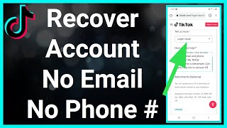 How To Recover TikTok Account Without Email Or Phone Number