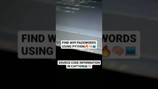 Find WiFi passwords using python #shorts