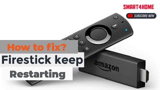 How to Fix It When a Fire Stick Keeps Restarting? [ How To Fix Fire TV Keeps Restarting? ]