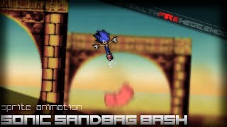 Sonic vs Sandbag | Bash