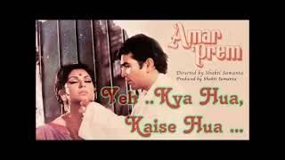 Yeh Kya Hua cover by Kranthi | Super Star Rajesh Khanna| Kishore Kumar |