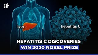 Hepatitis C Discoveries Win 2020 Nobel Prize In Physiology Or Medicine