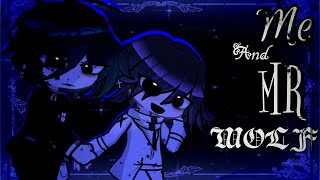 Me and Mr Wolf || Ft. Shuichi \u0026 Kokichi || Danganronpa V3 || DRV3 ||