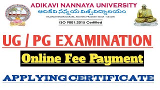 AADIKAVI NANNAYYA UNIVERSITY UG/PG EXAMINATION APPLY CERTIFICATE-2022