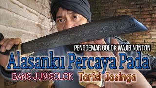 SALAM BUDAYA dan BANG JUN GOLOK TARISI JASINGA