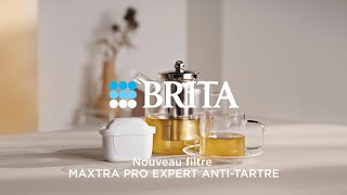 Prends goût au changement avec BRITA MAXTRA PRO EXPERT ANTI-TARTRE