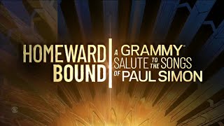 Homeward Bound: A Grammy Salute to the Songs of Paul Simon | A Tribute Concert