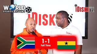 Bafana Bafana 1-1 Ghana | Now We Need Calculators To Qualify | Tso Vilakazi