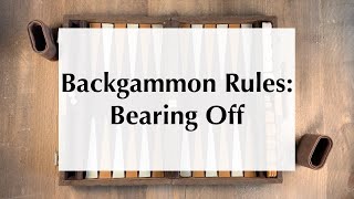 Bearing Off in Backgammon - BackgammonHQ