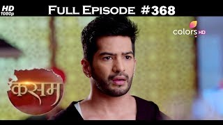 Kasam - 11th August 2017 - कसम - Full Episode