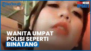 Viral Video Wanita Hina Polisi dan Katai dengan Nama Binatang, Kesal Dirazia Covid-19 saat Makan