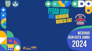 Webinar HGN Disidik Kota Jambi 2024