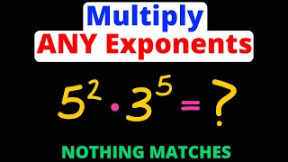 Multiply Different Exponents & Bases - No Numbers Match | Eat Pi