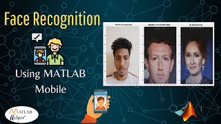 Face Recognition using MATLAB Mobile | @MATLABHelper Blog