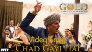 Chad Gayi Hai Video Song | Release on Tomorrow | Akshay Kumar, Mouny Roy