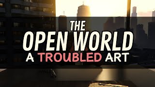 The troubled art of Open World games
