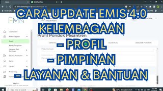 🔴 CARA UPDATE KELEMBAGAAN EMIS 4.0 PROFIL, PIMPINAN, DAN BANTUAN