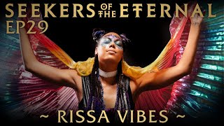 #29 – Rissa Vibes – Warriors Unite!