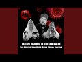 Beri Kami Kekuatan (feat. Jamal Mirdad, Mauren, Kinnara & Ujang Epen)