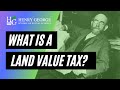 What is a Land Value Tax (LVT)?