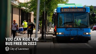 You can ride the bus free in 2023