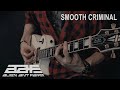 Alien Ant Farm - Smooth Criminal (Michael Jackson) - Guitar cover by Eduard Plezer