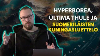 Jäävuori | Hyperborea, Ultima Thule ja Suomeriläisten Kuningasluettelo - Thomas Wirén