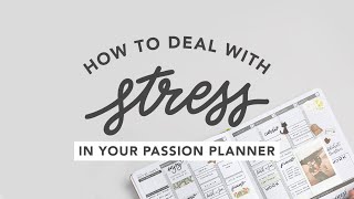 How to Deal with Stress in Your Planner