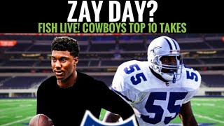 #Cowboys Fish at 6: ZAY DAY? Top 10 Takes on Roster Moves