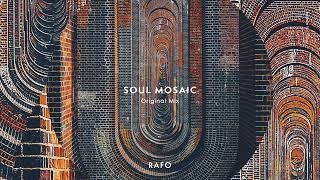 RAFO - Soul Mosaic