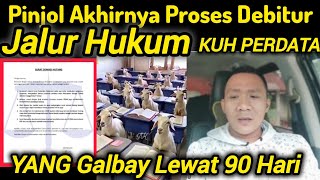 Pinjol Proses Debitur Kejalur Hukum\