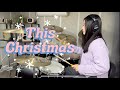 This Christmas - Pink Sweat$ & Donny Hathaway [Drum cover] 드럼커버