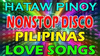 PINOY DISCO REMIX | SAYAW PILIPINAS | TODO HATAW DISCO NONSTOP MIX 2023/ 2024 | DJMAR DISCO TRAXX