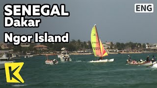 【K】Senegal Travel-Dakar[세네갈 여행-다카르]최고의 해안, 은고르 섬/Ngor Island/Canoe/Resort/Sand Beach/Sea