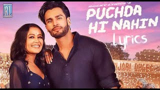 PUCHDA HI NAHIN - Neha Kakkar _ LYRICAL SONG _ Latest Song 2019 _ HD 1080 _ Rocky Lyrics