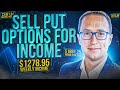 💰 How to Sell Put Options For Weekly or Monthly Income - EASY Beginners Guide