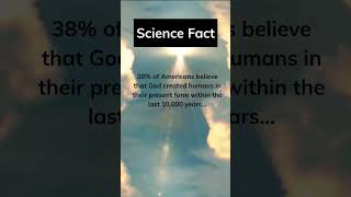 Did you know?😱 38% of americans believe that! #facts #shorts #deep #religion #fact #short #science