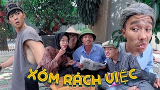 XÓM RÁCH VIỆC: GIÀU DỮ CHƯA