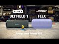 SONY ULT FIELD 1 vs BOSE FLEX