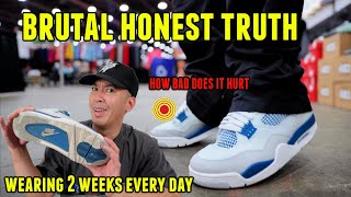 BRUTAL HONEST TRUTH WEAR TEST JORDAN 4 MILITARY BLUE WEARING EVERYDAY FOR 2 WEEK