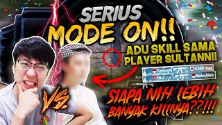 LOMBA SIAPA BANYAKAN KILL SAMA SULTAN! AUTO SERIUS MODE ON!!  | PUBG MOBILE