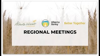 Alberta Wheat and Barley Commissions - 2022 in Review