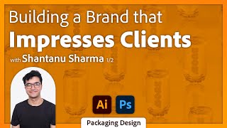 Building a Case Study for Your Branding with Shantanu Sharma - 1 of 2